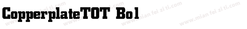 CopperplateTOT Bold字体转换